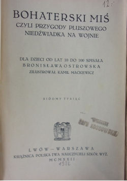 Bohaterski Miś, czyli przygody pluszowego niedźwiadka na wojnie, 1919r
