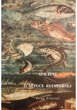 O sztuce kulinarnej  Ksiąg dziesięć