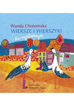 Wiersze i wierszyki - Wanda Chotomska