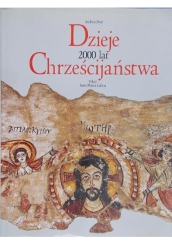 Dzieje 2000 lat Chrześcijaństwa