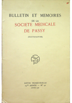 Bulletin et memoires de la societe medicale de passy
