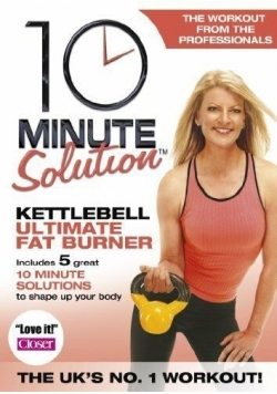 10 Minute Solution Ultimate Kettleball Fat Burner DVD