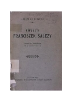 Świety Franciszek Salezy ,1927r.