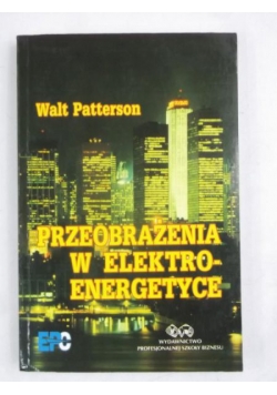 Przeobrażenia w elektroenergetyce