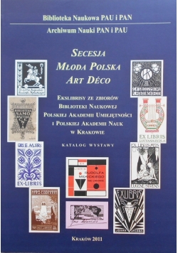 Secesja. Młoda Polska. Art deco