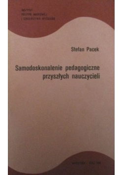 Samodoskonalenie pedagogiczne przyszłych nauczycieli