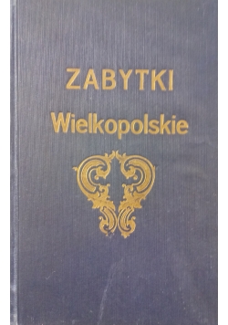 Zabytki wielkopolskie 1929r