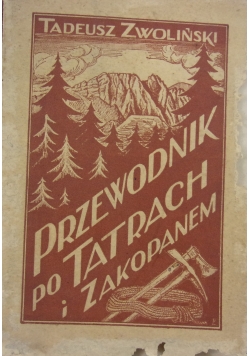 Przewodnik po Tatrach i Zakopanem, 1937 r.
