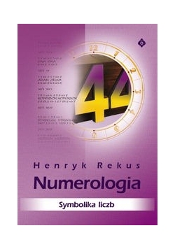Numerologia: Symbolika liczb