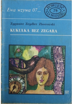 Ewa wzywa 07 Kukułka bez zegara