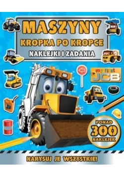 Maszyny Kropka po kropce My first JCB. Naklejki..