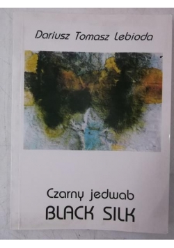 Czarny jedwab. Black silk