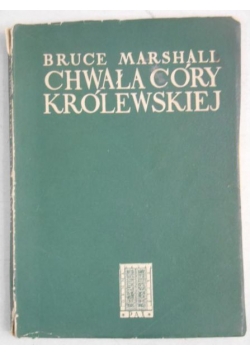 Chwała córy królewskiej, 1949 r.