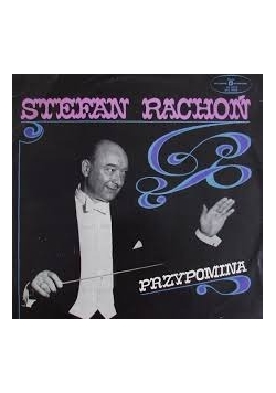 Stefan Rachoń przypomina, płyta winylowa