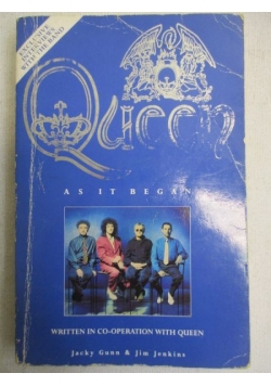 Queen as it began