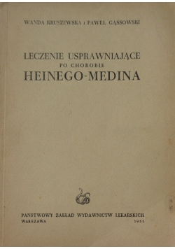 Leczenie usprawniające po chorobie Heinego Medina
