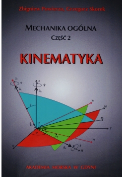 Mechanika ogólna Część 2 Kinematyka