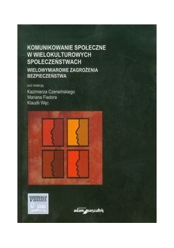 Komunikowanie społeczne w wielokulturowych społeczeństwach