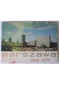 Warszawa 1945-1970