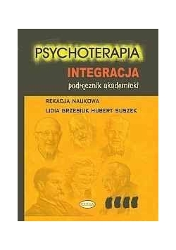 Psychoterapia. Integracja