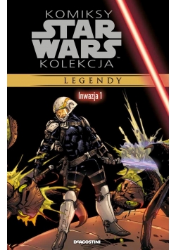 Komiksy Star Wars kolekcja legendy inwazja 1
