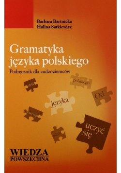 Gramatyka języka polskiego Podręcznik dla cudzoziemców