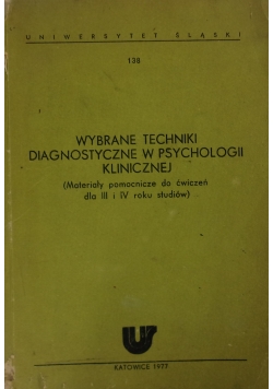 Wybrane Techniki Diagnostyczne w psychologii Klinicznej