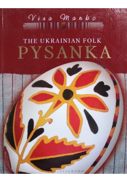 The Ukrainian Folk Pysanka