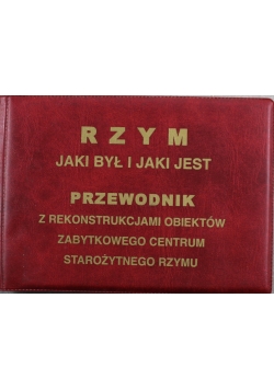 Starożytny Rzym jaki był i jaki jest