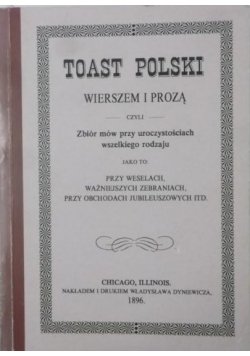 Toast Polski wierszem i prozą , reprint z 1896 r.