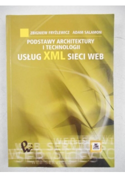 Podstawy architektury i technologii usług XML sieci web