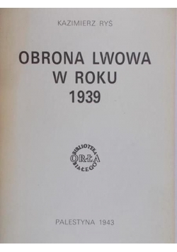 Obrona Lwowa w roku 1939