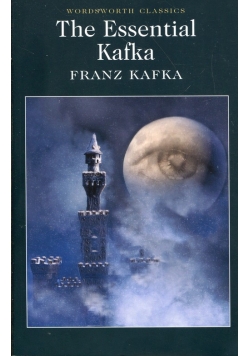 The Essential Kafka