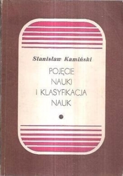 Pojęcie nauki i klasyfikacja nauki