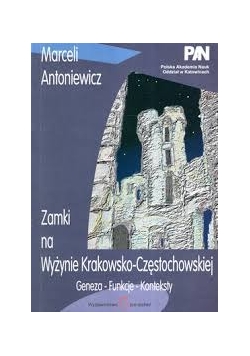 Zamki na Wyżynie Krakowsko-Częstochowskie