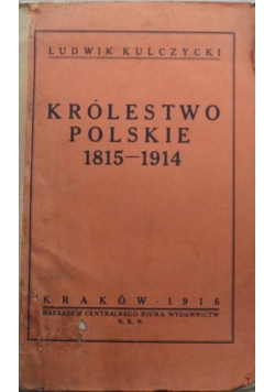 Królestwo Polskie 1815 - 1914