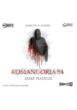 Szare Płaszcze Tom 1 Komandoria 54