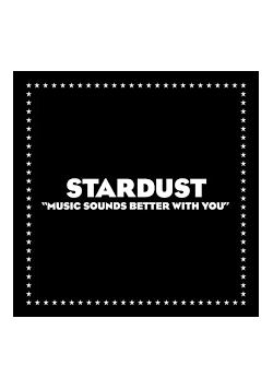 stardust music sounds better with you CD
