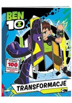 Ben 10. Transformacje