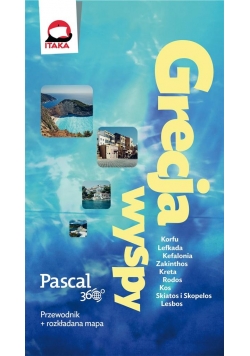 Pascal 360 stopni - Grecja. Wyspy