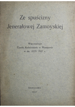 Ze spuścizny Jenerałowej Zamoyskiej 1927 r.