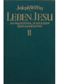 Leben Jesu in Palastina, Schlesien und Anderswo, 1929 r.