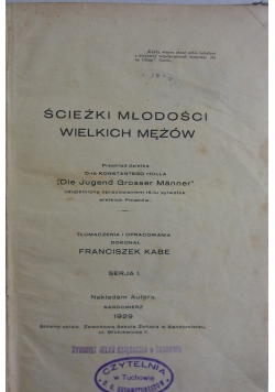 Ścieżki młodości wielkich mężów, 1929 r.