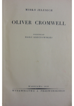 Oliver Cromwell, 1936 r.