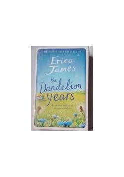 The Dandelion years