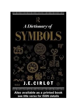 A Dictionary of Symbols