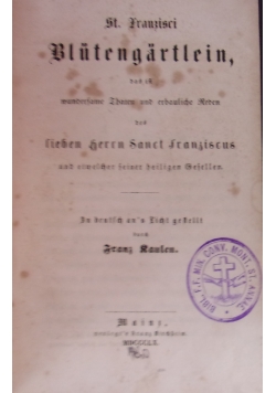 St. Franzisci blutengartlein, 1860r.
