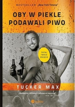 Oby w piekle podawali piwo