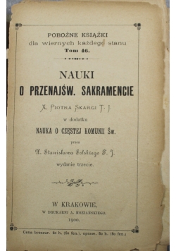 Nauki o przenajświętszym Sakramencie tom 46 1900 r.
