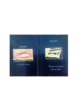 Twoje szczęście jest w Tobie, Oczami wiary